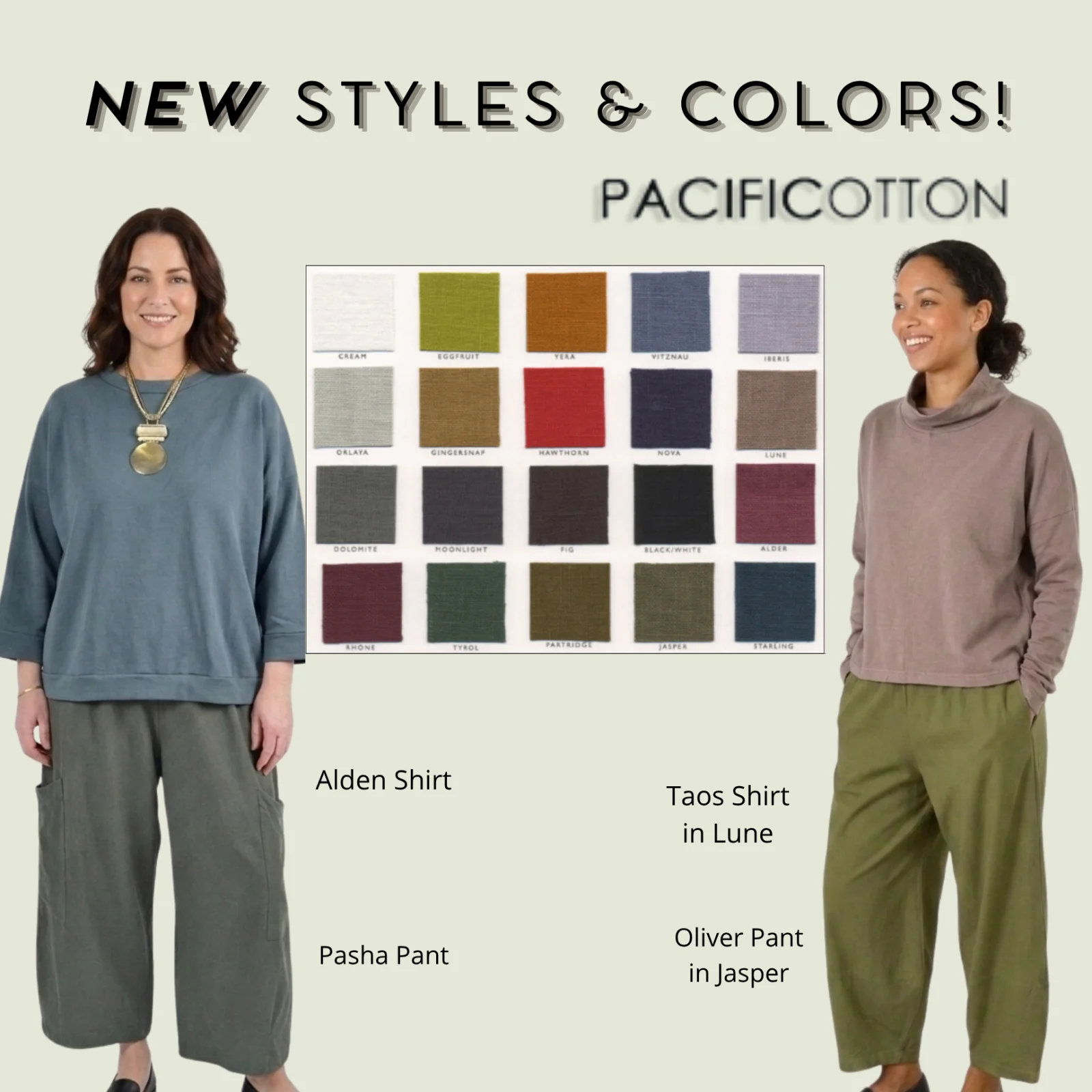 PacifiCotton New Colorways and Styles