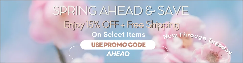 Enjoy 15% Off and Free Shipping only on the select items below! Ends Tuesday. Use Promo Code: ahead